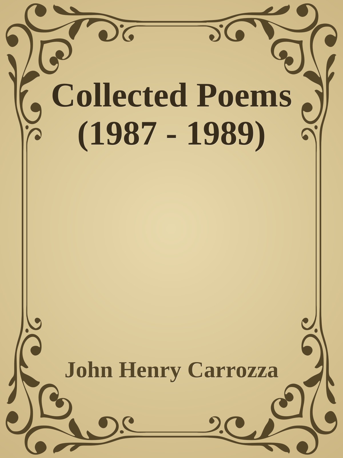 Collected Poems (1987 - 1989)